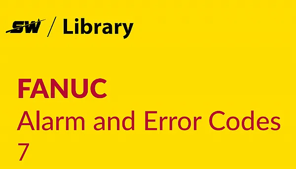 ¿Qué es el código 7 en la alarma Fanuc?
